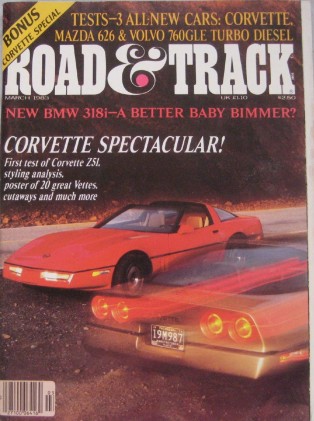 ROAD & TRACK 1983 MAR - C4 CORVETTE SPECIAL, FORD 999